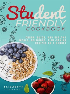 cover image of Student-Friendly Cookbook